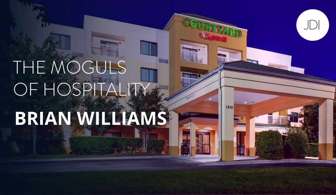 Brian Williams – The Moguls of Hospitality