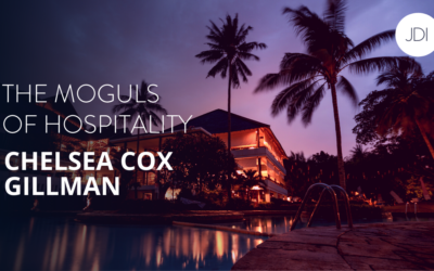 Chelsea Cox Gillman – The Moguls of Hospitality