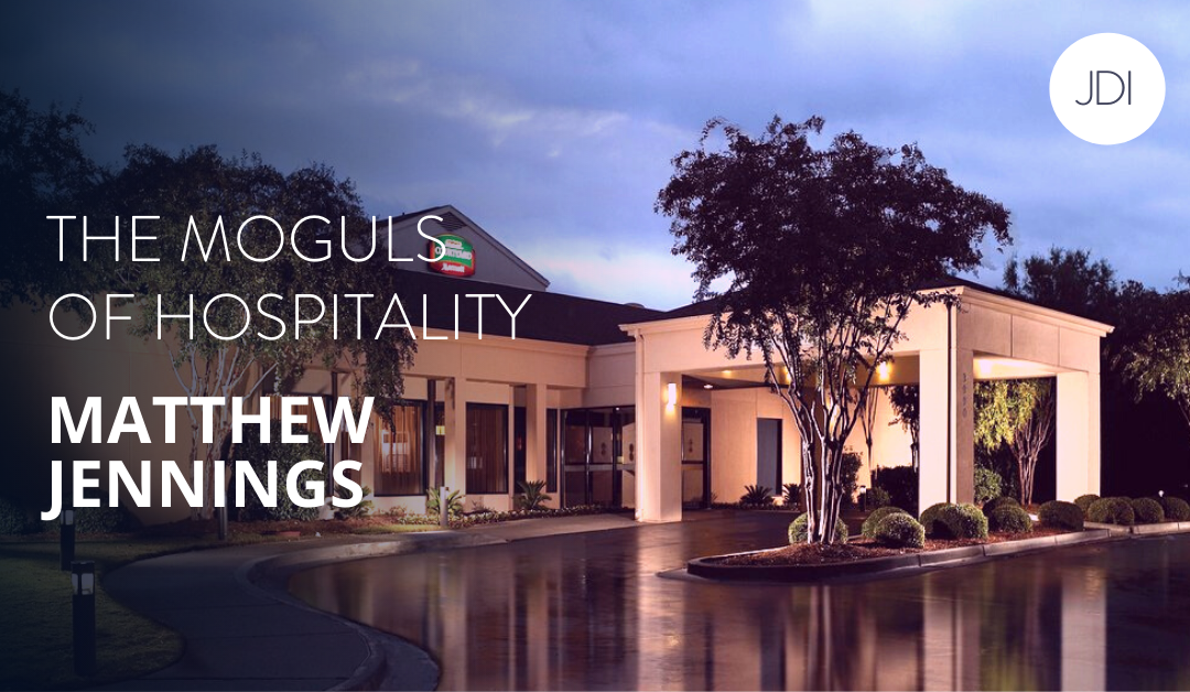 Matthew Jennings – The Moguls of Hospitality